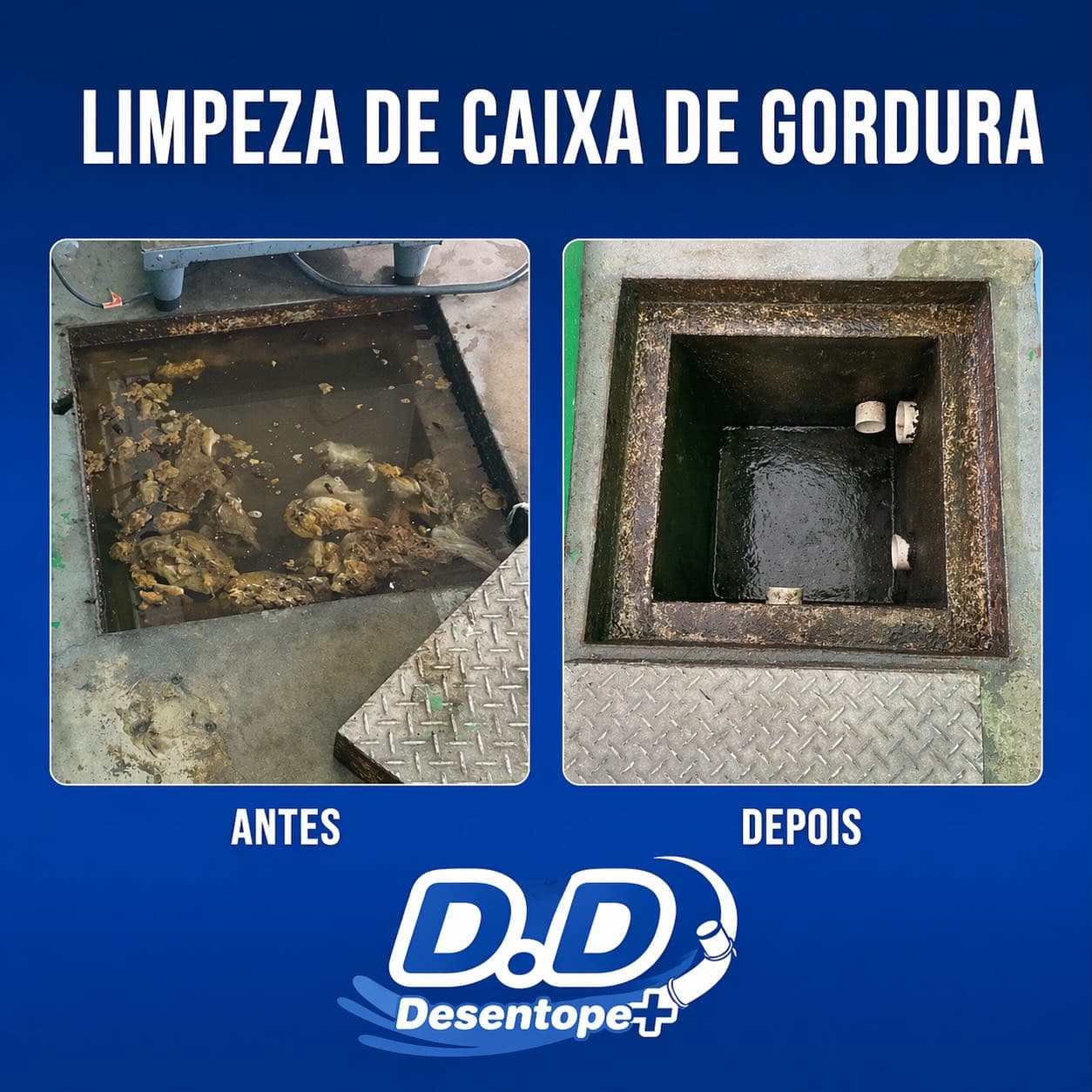 Arte de divulgação com antes e depois de limpeza de caixa de gordura